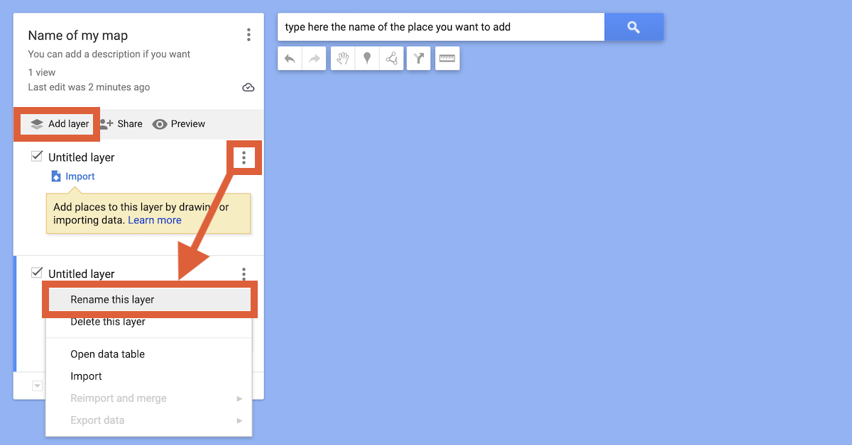 Google My Maps add layer rename layer delete layer add places